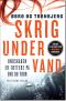 [Katrine Wraa 01] • Skrig under vand